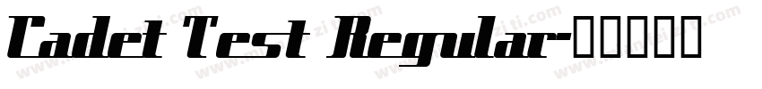 Cadet Test Regular字体转换